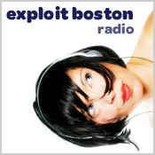 exploit boston radio